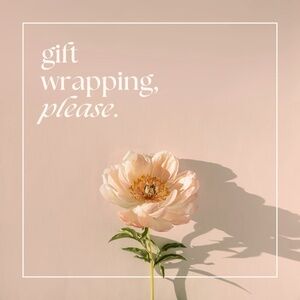 *FREE ADD-ON* Gift Wrapping